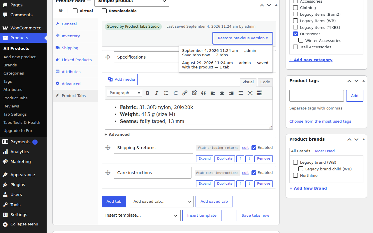 The Product Tabs panel inside the WooCommerce product editor. A green badge reads "Stored by Product Tabs Studio", next to it the last save date and a "Restore previous version" menu listing two earlier versions. Below are three tab rows — Specifications with an open editor, Shipping & returns and Care instructions — each with a drag handle, an anchor key such as #tab-shipping-returns and an Enabled checkbox.