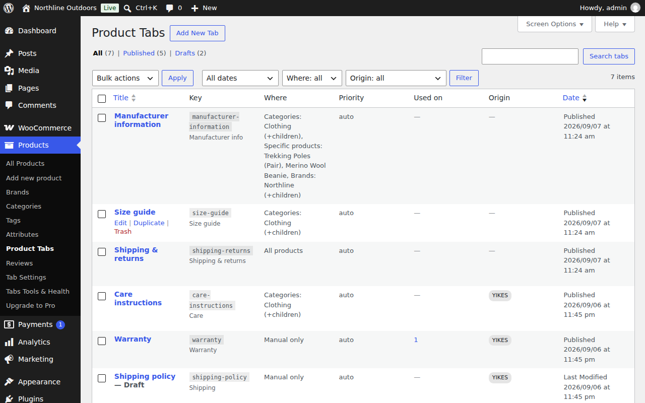 The Product Tabs list table with seven tabs. Columns show Title with an admin label underneath, Key in monospace, Where (for example "Categories: Clothing (+children), Specific products: Trekking Poles (Pair), Merino Wool Beanie, Brands: Northline (+children)", or "All products", or "Manual only"), Priority (auto), Used on, an Origin badge reading YIKES on three rows, and the publication date. Above the table are filters for Where and Origin.